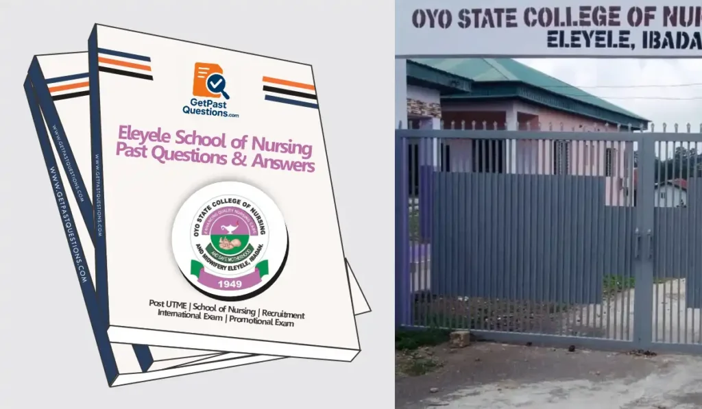 How to Download Eleyele School of Nursing Past Questions and Answers PDF