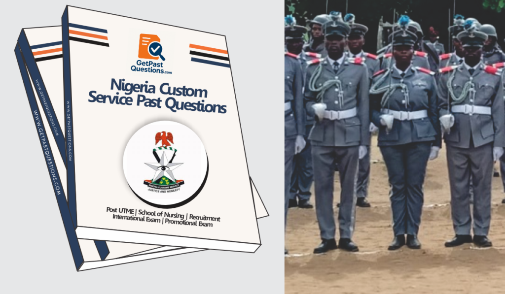 Nigerian Customs Recruitment Past Questions & Answers PDF (Updated Version)