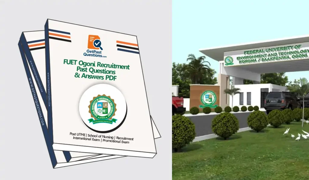 How to Download FUET Ogoni Recruitment Past Questions & Answers PDF