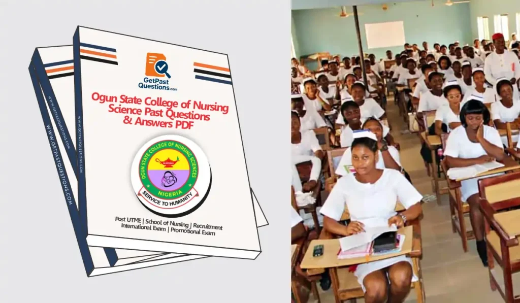 How to Download Ogun State College of Nursing Past Questions & Answers PDF