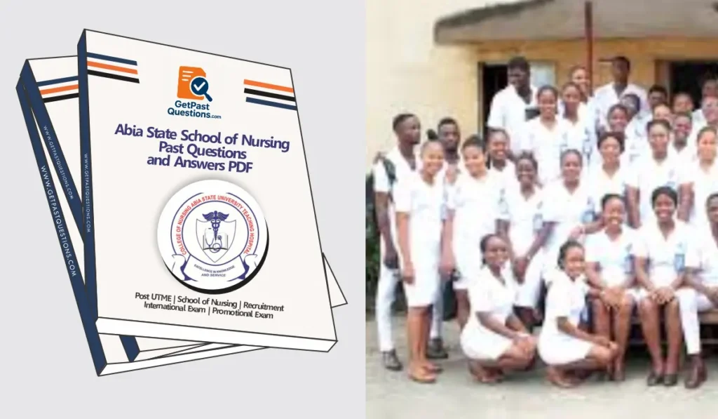 How to Download Abia State School of Nursing Past Questions and Answers PDF