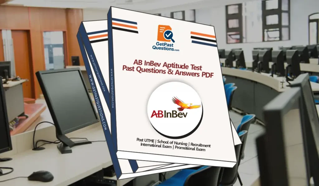 AB InBev Aptitude Test Past Questions and Answers PDF 2026 How to Download AB InBev Aptitude Test Past Questions and Answers