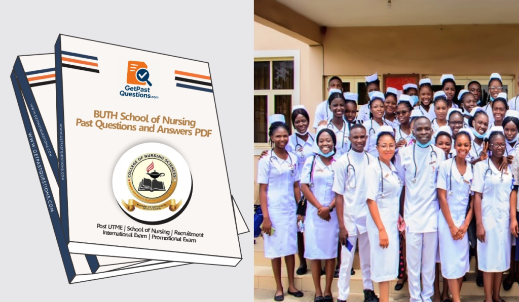 BUTH School of Nursing Past Questions and Answers PDF 2026 How to Download BUTH School of Nursing Past Questions and Answers PDF 2026