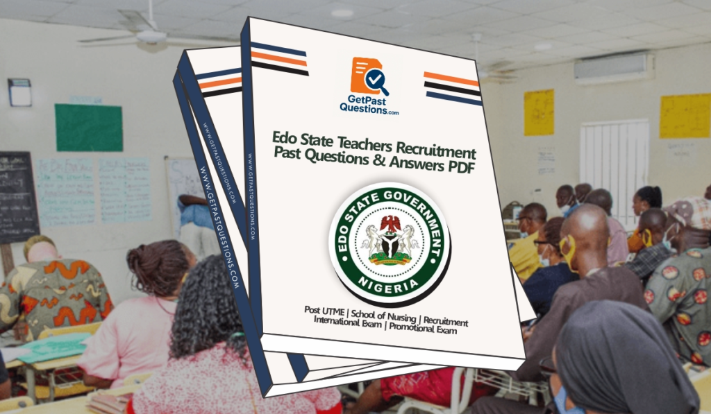 Edo State Teachers Recruitment Past Questions and Answers PDF 2026 How to Download Edo State Teachers Recruitment Past Questions