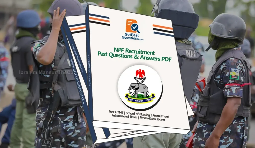 NPF Recruitment Past Questions and Answers PDF 2026 Updated How to Download NPF Recruitment Past Questions and Answers PDF