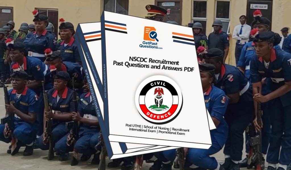 How to Download NSCDC Past Questions and Answers PDF (2026 Updated)