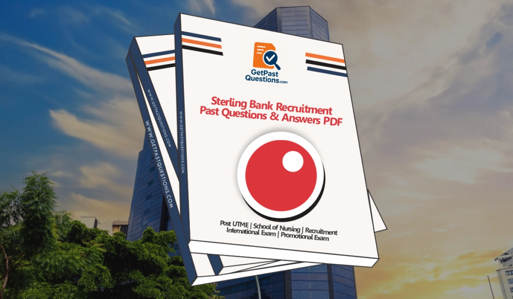 Sterling Bank Past Questions and Answers PDF 2026 Download How to Download Sterling Bank Recruitment Past Questions and Answers PDF